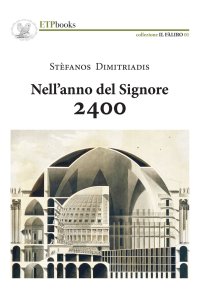 Immagine copertina libro Nell'anno del Signore 2400
