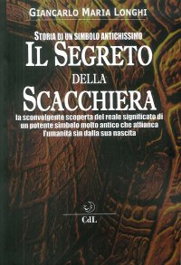 Immagine copertina libro Il segreto della scacchiera. Storia di un simbolo antichissimo