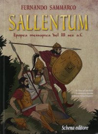 Immagine copertina libro Sallentum. Epopea messapica del III sec. a. C.