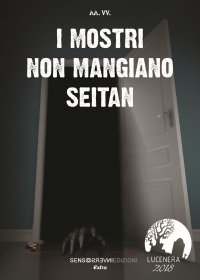 Immagine copertina libro I mostri non mangiano seitan