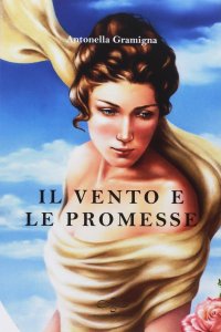 Immagine copertina libro Il vento e le promesse