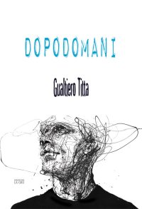 Immagine copertina libro Dopodomani