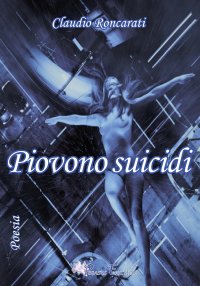 Immagine copertina libro Piovono suicidi