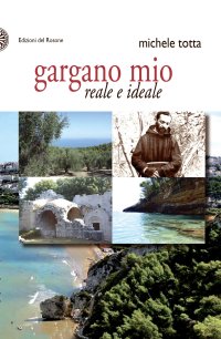 Immagine copertina libro Gargano mio reale e ideale