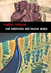 Immagine copertina libro Nel labirinto del leone alato