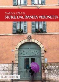 Immagine copertina libro Storie dal pianeta Veronetta