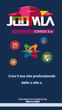 Immagine copertina libro Joomla. Corso 3.6. Crea il tuo sito professionale dalla a alla z. Video didattico in chiavetta usb