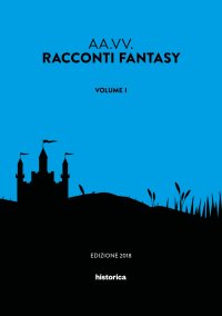 Immagine copertina libro Racconti fantasy. Vol. 1