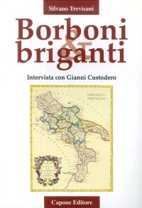 Immagine copertina libro Borboni e briganti. Intervista con Gianni Custodero