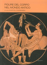 Immagine copertina libro Figure del corpo nel mondo antico