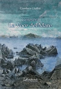 Immagine copertina libro Ginostra. La voce del mare