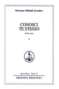 Immagine copertina libro Conosci te stesso. Jnana yoga. Vol. 1