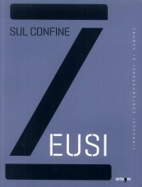 Immagine copertina libro Zeusi. Linguaggi contemporanei di sempre. Sul confine