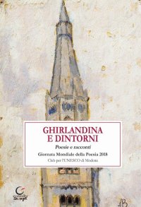 Immagine copertina libro Ghirlandina e dintorni. Ediz. illustrata