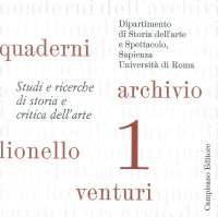 Immagine copertina libro Quaderni dell'archivio di Lionello Venturi. Studi e ricerche di storia e critica dell'arte. Vol. 1