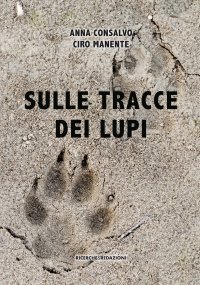 Immagine copertina libro Sulle tracce dei lupi