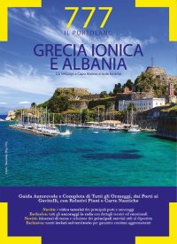 Immagine copertina libro 777 porti e ancoraggi. Grecia ionica e Albania. Da Velipojë a Capo Maleas e Isole Ioniche
