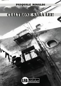 Immagine copertina libro Cialtrone sarà lei!