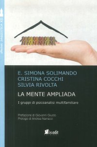 Immagine copertina libro La mente ampliada. I gruppi di psicoanalisi multifamiliare. Nuova ediz.