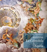 Immagine copertina libro Mantova. La calendula e l'aquila