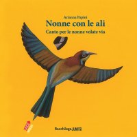 Immagine copertina libro Nonne con le ali. Canto per le nonne volate via