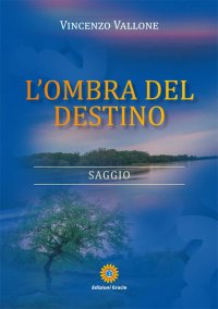 Immagine copertina libro L'ombra del destino
