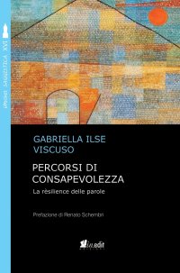 Immagine copertina libro Percorsi di consapevolezza. La rèsilience delle parole