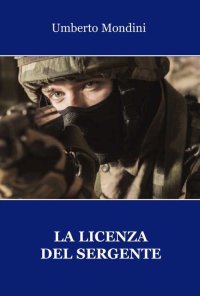 Immagine copertina libro La licenza del sergente