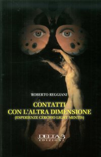 Immagine copertina libro Contatti con l'Altra Dimensione (esperienze cerchio light mentis)