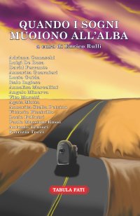 Immagine copertina libro Quando i sogni muoiono all'alba