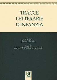 Immagine copertina libro Tracce letterarie d'infanzia