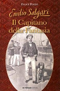 Immagine copertina libro Emilio Salgari. Il capitano della fantasia