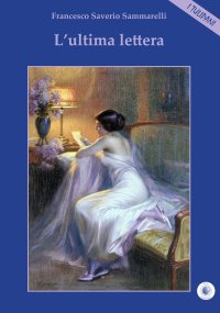 Immagine copertina libro L'ultima lettera