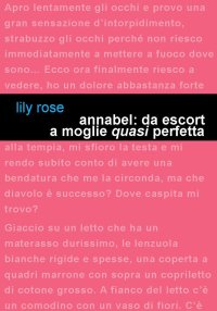 Immagine copertina libro Annabel: da escort a moglie «quasi» perfetta