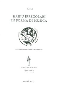 Immagine copertina libro Haiku irregolari in forma di musica. Ediz. italiana e inglese