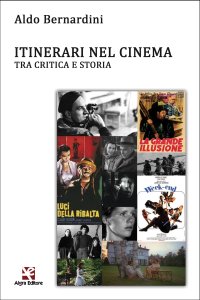 Immagine copertina libro Itinerari nel cinema. Tra critica e storia