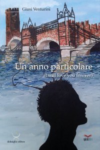 Immagine copertina libro Un anno particolare. I will love you forever
