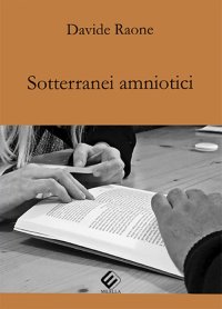 Immagine copertina libro Sotterranei amniotici