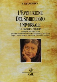 Immagine copertina libro L'evoluzione del simbolismo universale. La dottrina segreta