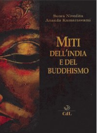 Immagine copertina libro Miti dell'India e del buddhismo