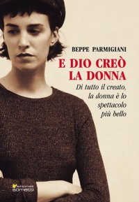 Immagine copertina libro E Dio creò la donna