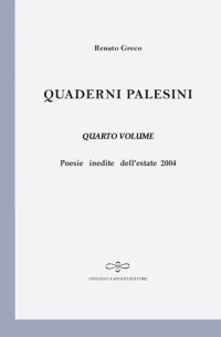 Immagine copertina libro Quaderni palesini. Poesie inedite dell'estate 2004. Vol. 4
