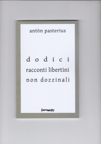 Immagine copertina libro Dodici racconti libertini non dozzinali