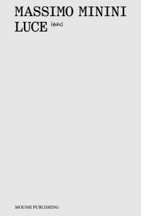 Immagine copertina libro Massimo Minini. Luce