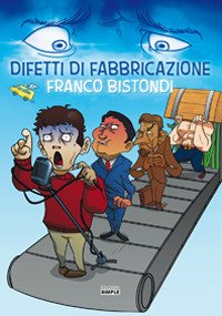 Immagine copertina libro Difetti di fabbricazione