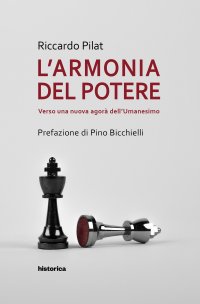 Immagine copertina libro L'armonia del potere. Verso una nuova agorà dell'umanesimo