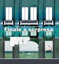 Immagine copertina libro Finale a sorpresa. Ediz. illustrata