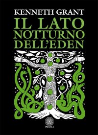 Immagine copertina libro Il lato notturno dell'Eden