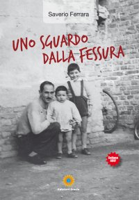 Immagine copertina libro Uno sguardo dalla fessura