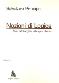 Immagine copertina libro Nozioni di logica. Breve introduzione alla logica classica